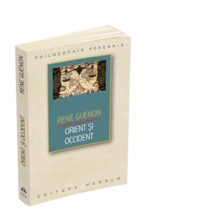 Carte Orient si Occident Autori Rene Guenon
