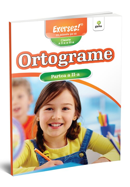 Carte Ortograme.Partea a II-a editura Gama