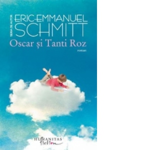 Carte Oscar si Tanti Roz Autor Eric-Emmanuel Schmitt