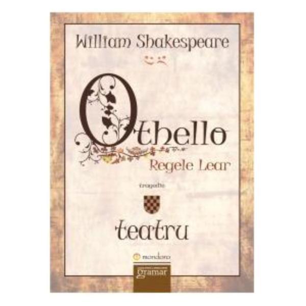 Carte Othello. Regele Lear - William Shakespeare