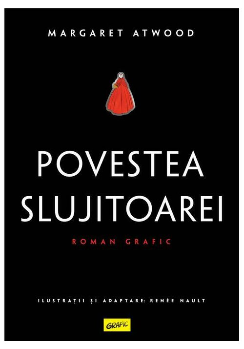 Carte POVESTEA SLUJITOAREI. Roman grafic editura Art