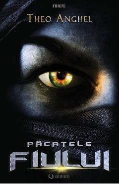 Carte Pacatele fiului Vol.1 - Theo Anghel editura Theo Anghel