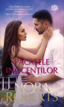 Carte Pacatele inocentilor/Nora Roberts editura Lira