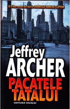 Carte Pacatele tatalui - Jeffrey Archer editura Jeffrey Archer