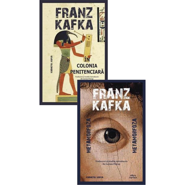 Carte Pachet 2 carti: Kabinetul Kafka. Metamorfoza + In colonia penitenciara - Franz Kafka