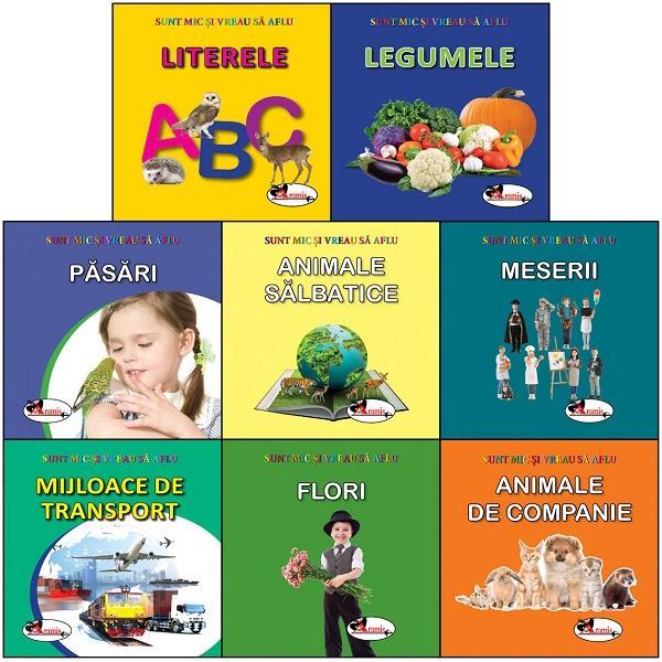 Carte Pachet 3: 8 carti. Sunt mic si vreau vreau sa aflu