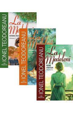 Carte Pachet 3 volume: La Medeleni Vol.1 + Vol.2 + Vol.3 - Ionel Teodoreanu editura Ionel Teodoreanu