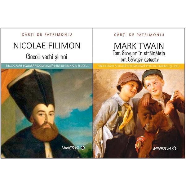 Carte Pachet 5: Tom Sawyer in strainatate + Ciocoii vechi si noi - Mark Twain