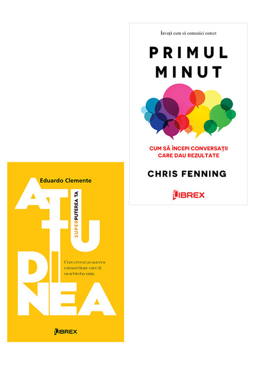 Carte Pachet Atitudinea + Primul minut. Set 2 carti editura Librex Publishing