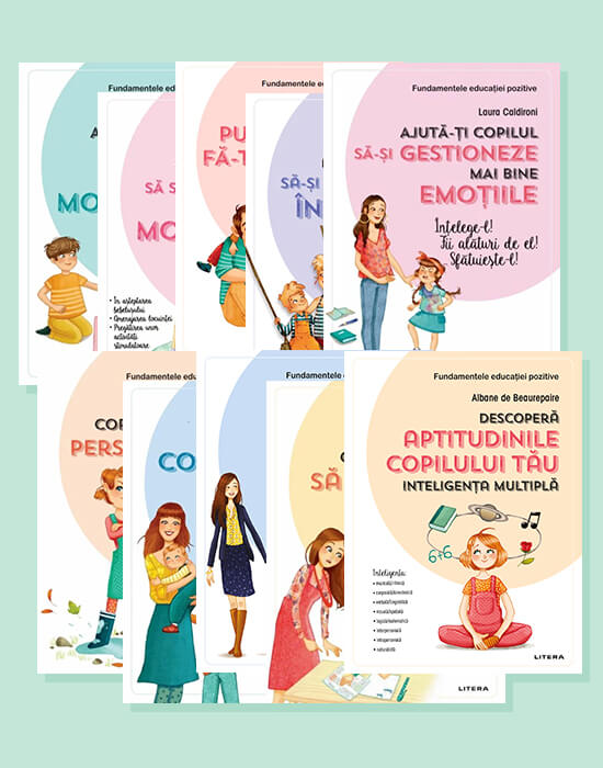 Carte Pachet Fundamentele educatiei pozitive editura Litera