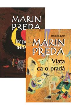 Carte Pachet: Imposibila intoarcere + Viata ca o prada - Marin Preda editura Marin Preda