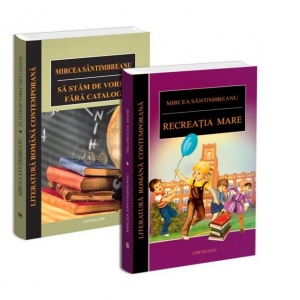 Carte Pachet Mircea Santimbreanu (2 carti): 1. Recreatia mare; 2. Sa stam de vorba fara catalog Autor Mircea Santimbreanu