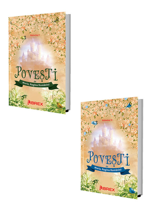 Carte Pachet Povesti de Regina Maria. Set 2 volume editura Librex Publishing