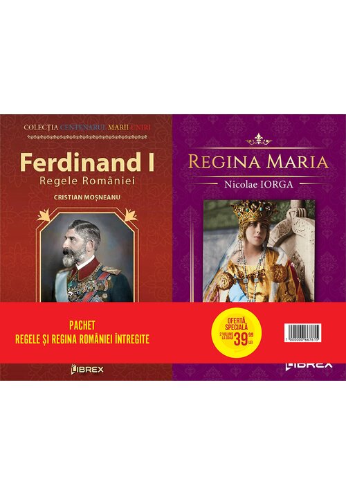 Carte Pachet ”Regele si Regina Romaniei intregite” editura Librex Publishing