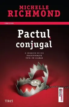 Carte Pactul conjugal/Michelle Richmond editura Trei