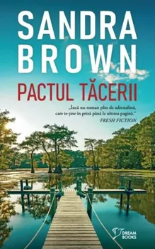 Carte Pactul tacerii/Sandra Brown editura Litera