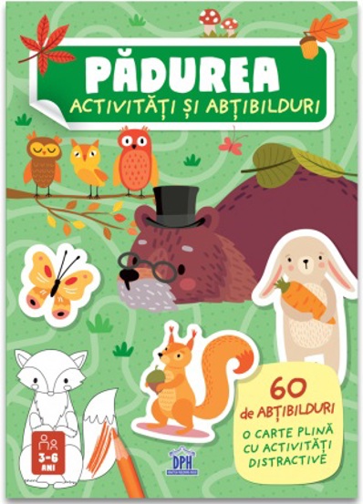 Carte Padurea - Activitati si abtibilduri editura DPH