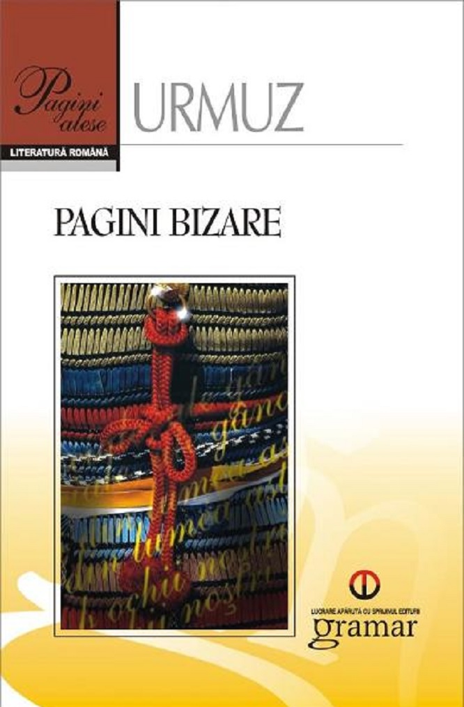 Carte Pagini bizare autor Urmuz editura Gramar
