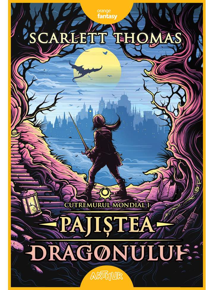 Carte Pajistea Dragonului autor Scarlett Thomas editura Arthur