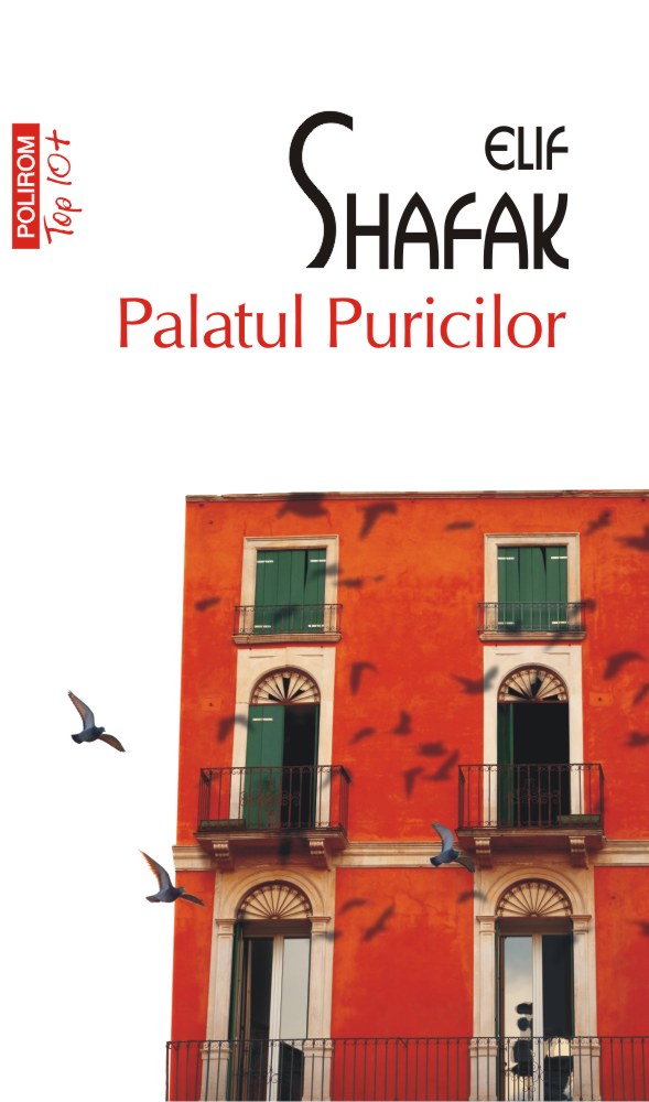 Carte Palatul Puricilor autor Elif Shafak editura Polirom