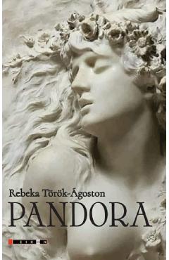 Carte Pandora - Rebeka Torok-Agoston editura Rebeka Torok Agoston