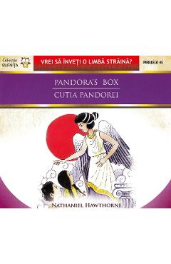 Carte Pandora's Box. Cutia Pandorei - Nathaniel Hawthorne editura Nathaniel Hawthorne