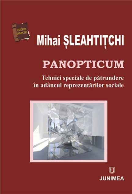 Carte Panopticum autor Mihai Sleahtitchi editura Junimea