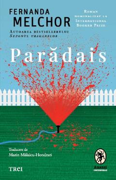 Carte Paradais - Fernanda Melchor editura Fernanda Melchor