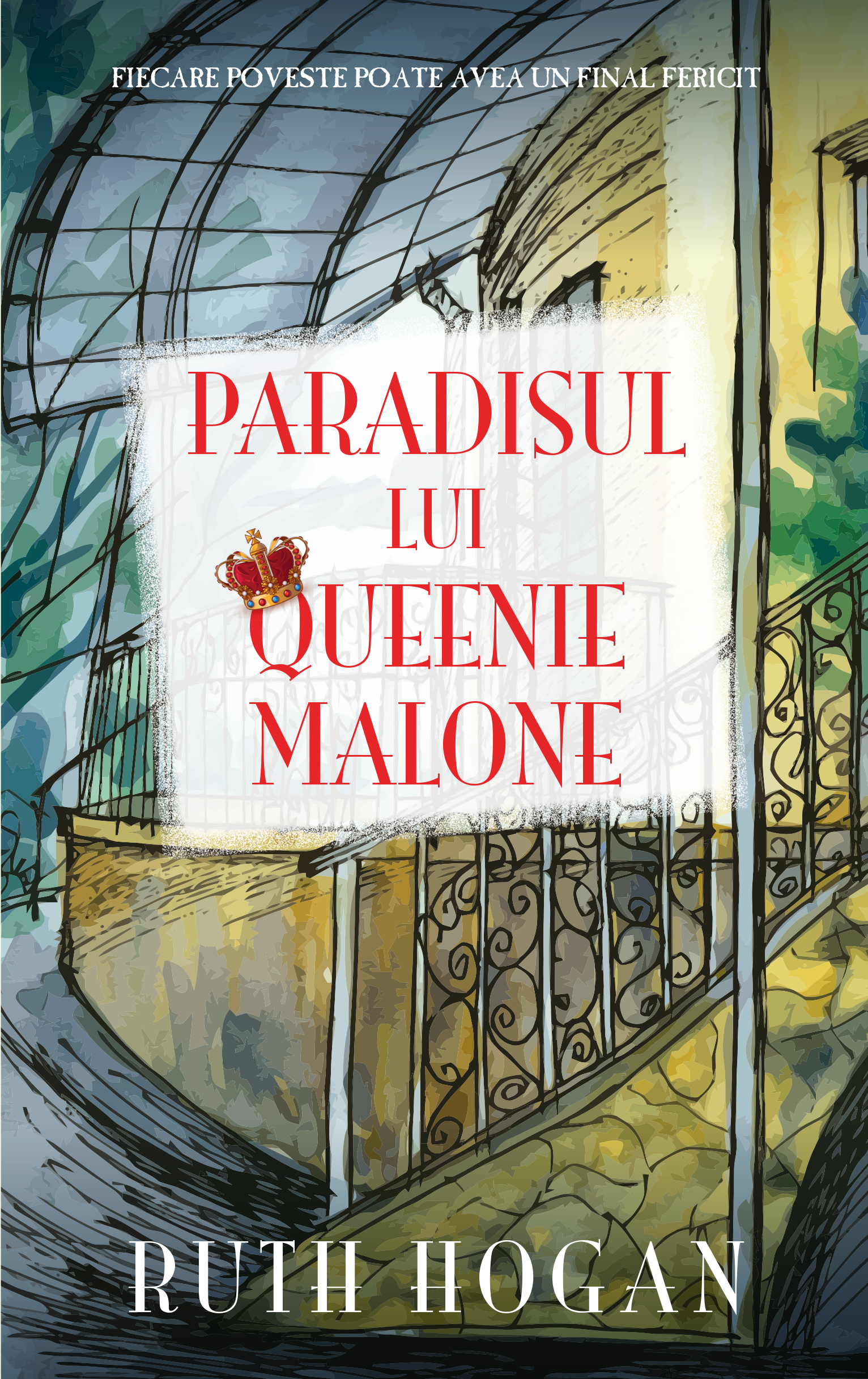 Carte Paradisul lui Queenie Malone autor Ruth Hogan editura RAO