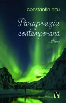 Carte Parapoezie contemporana/Constantin Nitu editura Vremea