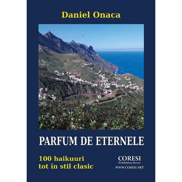 Carte Parfum de eternele - Daniel Onaca