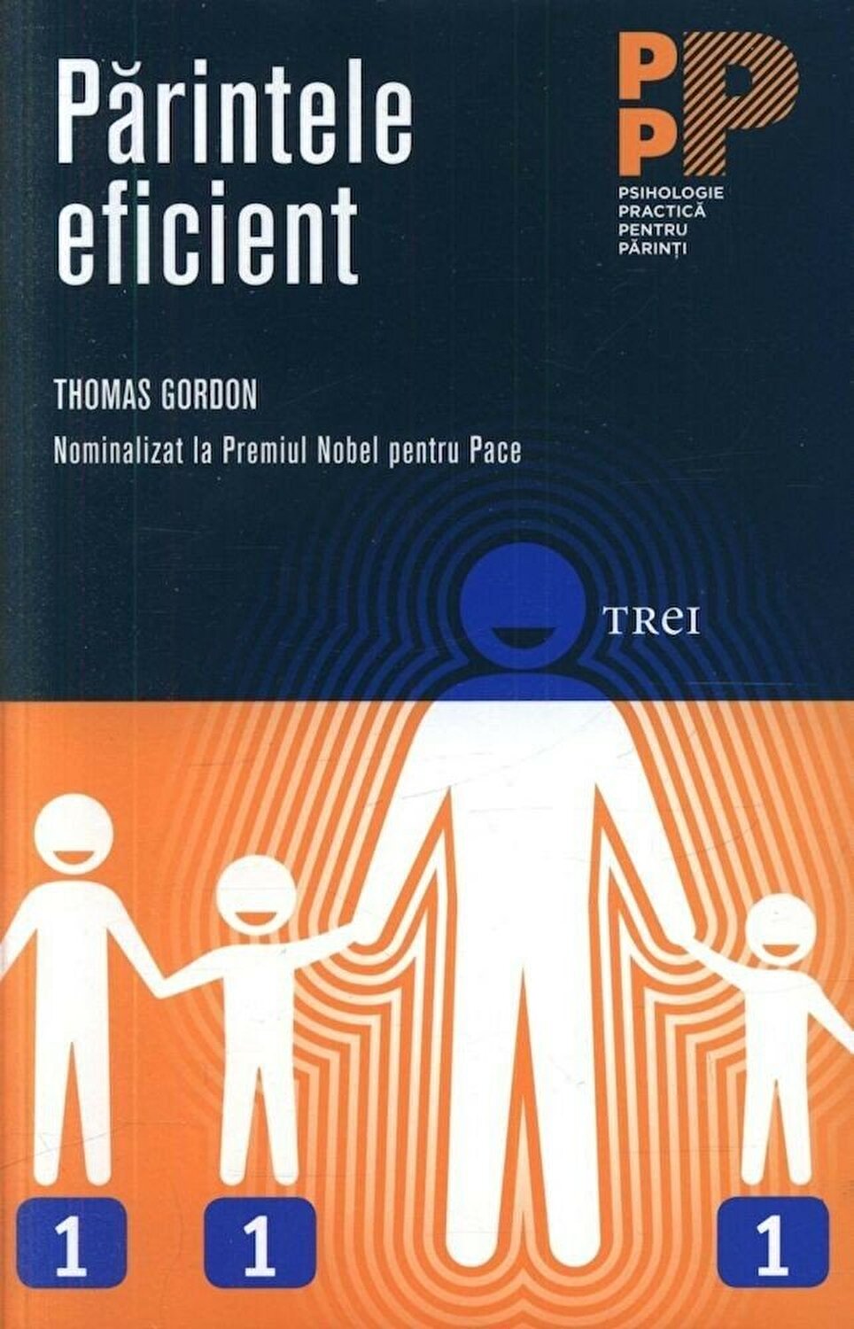 Carte Parintele eficient autor Thomas Gordon editura Trei