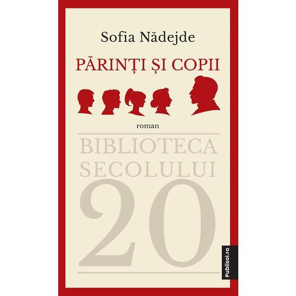Carte Parinti si copii - Sofia Nadejde