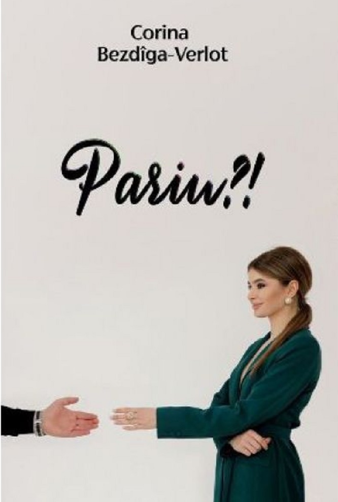 Carte Pariu autor Corina Bezdiga-Verlot editura Prut
