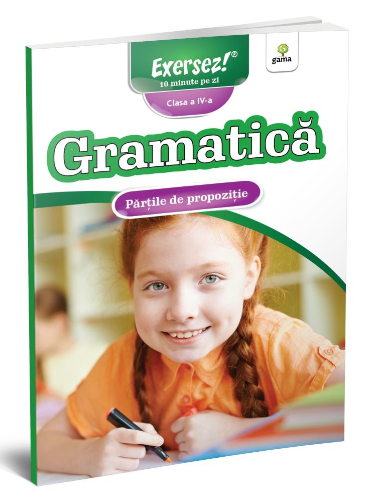 Carte Părțile de propoziție editura Gama