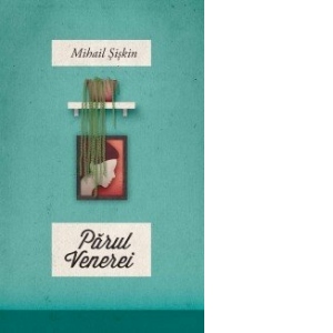 Carte Parul Venerei Autor Mihail Siskin