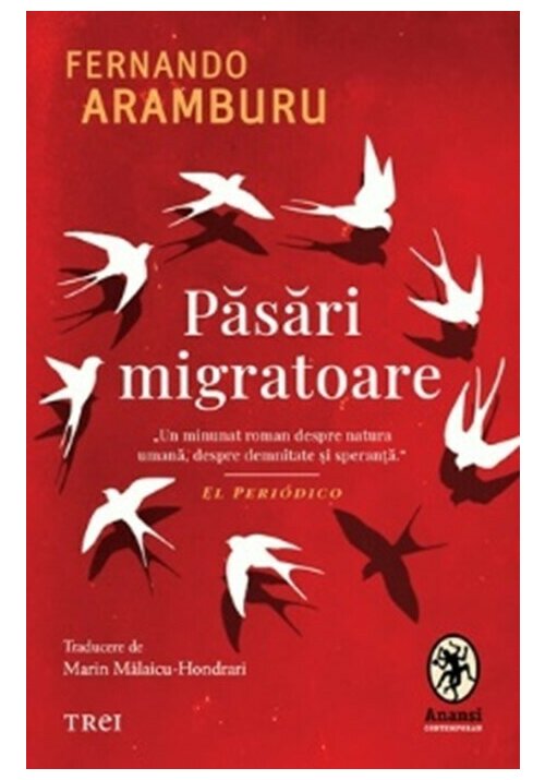 Carte Pasari migratoare editura Trei