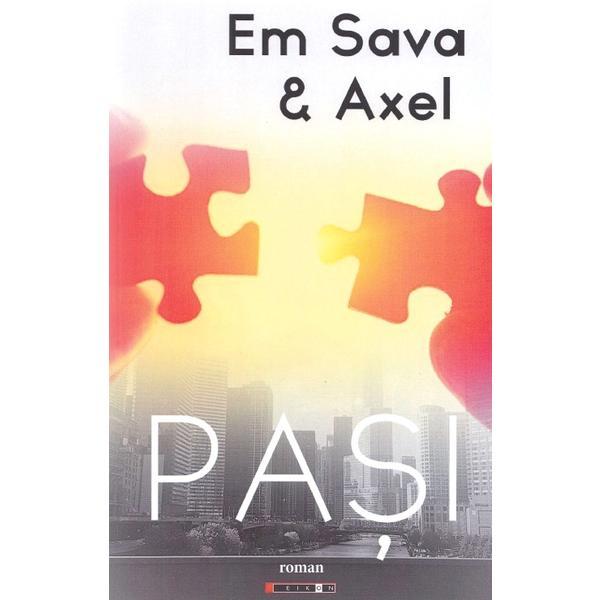 Carte Pasi - Em Sava And Axel