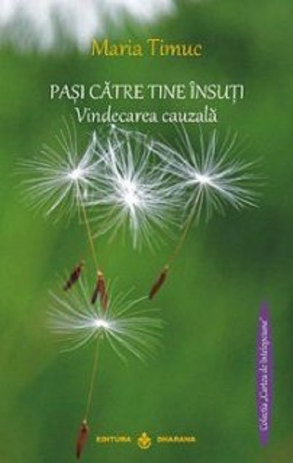 Carte Pasi catre tine insuti autor Maria Timuc editura Dharana