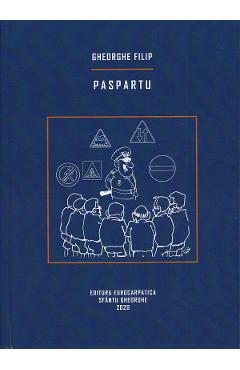 Carte Paspartu - Gheorghe Filip editura Gheorghe Filip