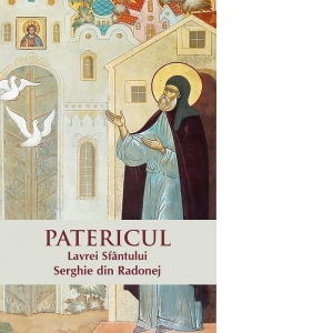 Carte Patericul Lavrei Sfantului Serghie din Radonej Autor Boris Buzila