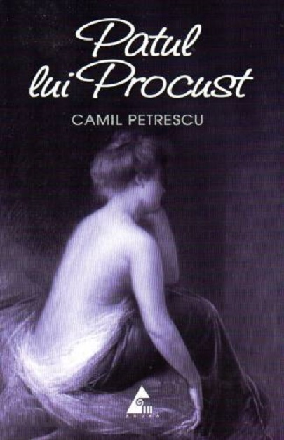 Carte Patul lui Procust autor Camil Petrescu editura Agora