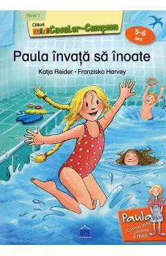 Carte Paula invata sa inoate - Katja Reider editura Katja Reider