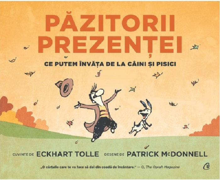 Carte Pazitorii prezentei autor Eckhart Tolle editura Curtea Veche Publishing