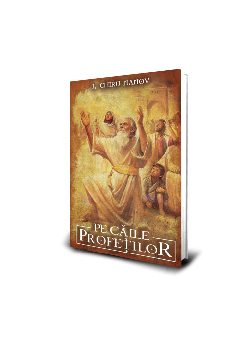Carte Pe Caile Profetilor editura Paul Editions