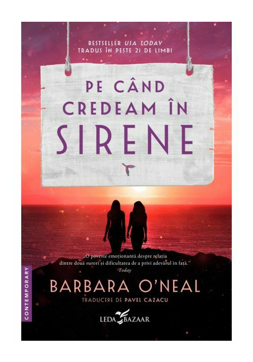 Carte Pe cand credeam in sirene editura Leda