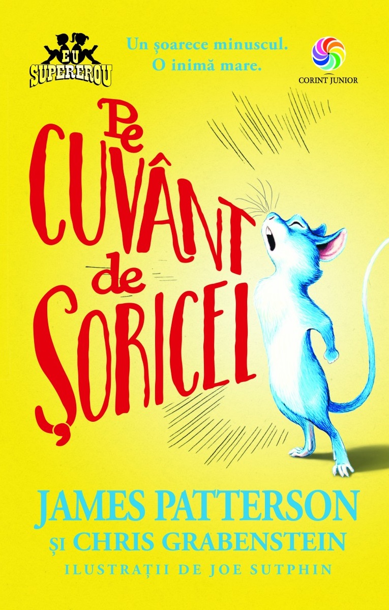 Carte Pe cuvant de soricel autor James Patterson editura Corint Junior