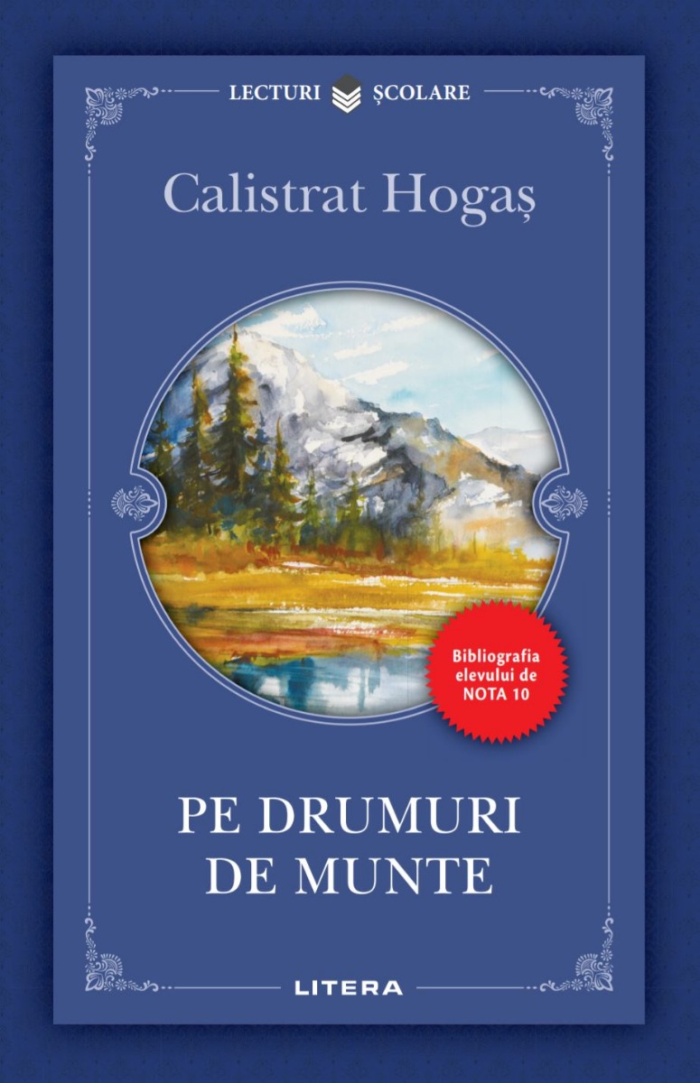 Carte Pe drumuri de munte editura Litera