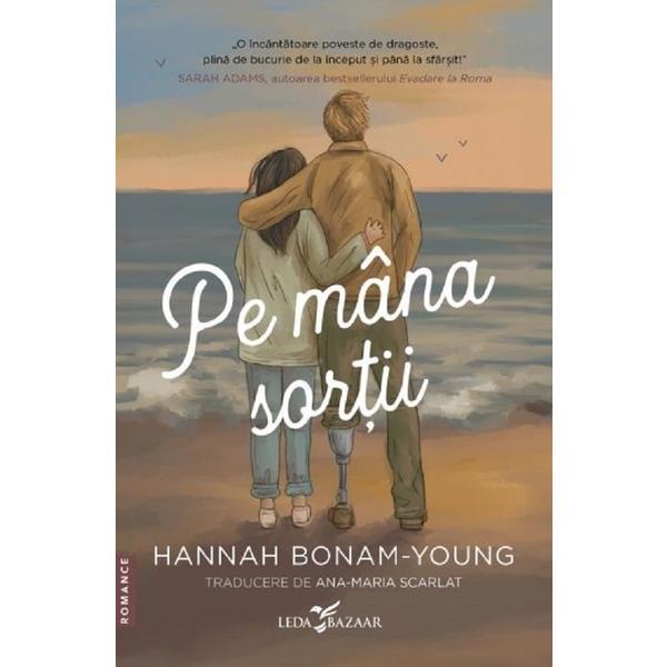 Carte Pe mana sortii - Hannah Bonam-Young