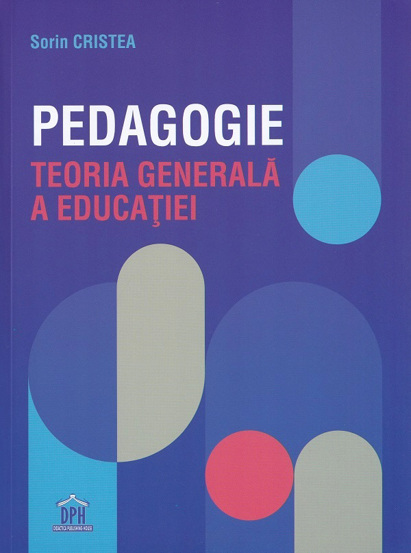 Carte Pedagogie. Teoria generala a educatiei editura DPH